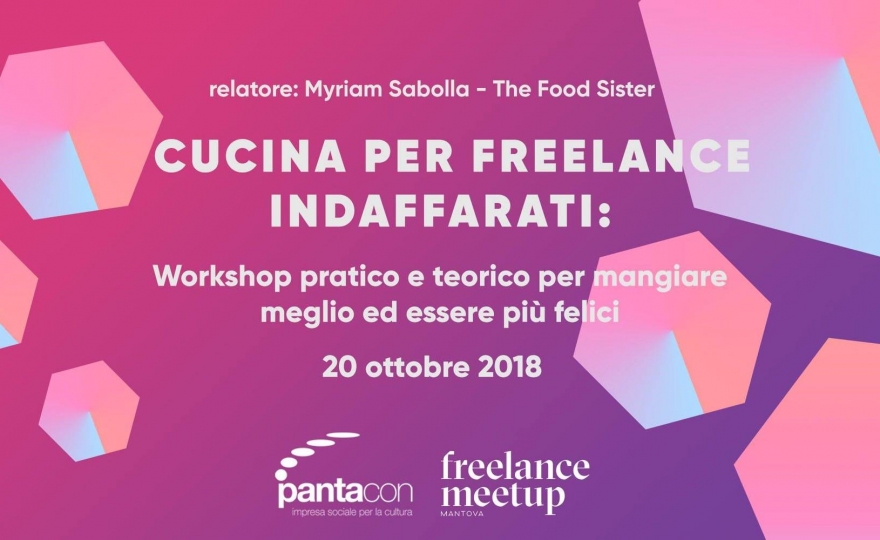 Cucina per freelance indaffarati | Workshop